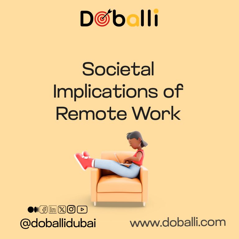 Societal Implications of Remote Work