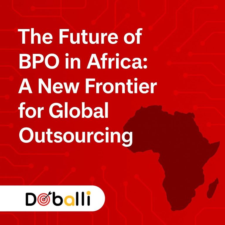 The Future of BPO in Africa: A New Frontier for Global Outsourcing
